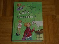 Buch „Lola Löwenherz“ , Mädchen ab ca. 9 Jahre Kr. Dachau - Petershausen Vorschau