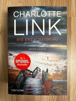 Charlotte Link - Die Entscheidung Bayern - Himmelkron Vorschau