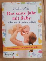 Das erste Jahr mit Baby Heidi Murkoff Sachsen - Oederan Vorschau