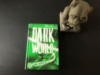 DARK WORLD , DER GEHEIME CODE  978-3-7915-0075-1 Hessen - Rödermark Vorschau