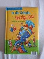 In die Schule, fertig, los! - Vorlesebuch Nordrhein-Westfalen - Rheine Vorschau