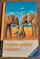 Ravensburger Buch - Elefanten, beliebte Dickhäuter Nordrhein-Westfalen - Hövelhof Vorschau