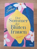 Lea Santana "Der Sommer der Blütenfrauen" Baden-Württemberg - Weinsberg Vorschau
