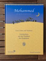 Gurtmann, : Mohammed - Geschichten aus der Kindheit des Propheten München - Milbertshofen - Am Hart Vorschau