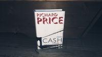 Cash - Richard Price (Roman) Bayern - Augsburg Vorschau