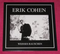 Erik Cohen Weisses Rauschen Limited Blue Colour Vinyl LP Rock Bayern - Sulzbach a. Main Vorschau