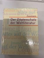 (K) Der Zitatenschatz der Weltliteratur Brandenburg - Wandlitz Vorschau