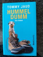 Buch - Hummel dumm - Tommy Jaud - Roman lustig Baden-Württemberg - Murr Württemberg Vorschau