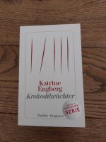 Katrine Engberg - Krokodilwächter Thriller Nordrhein-Westfalen - Pulheim Vorschau