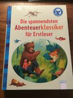 Buch Kinderbuch Die spannendsten Abenteuerklassiker für Erstleser München - Berg-am-Laim Vorschau