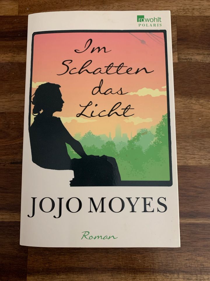 Buch: Jojo Moyes - Im Schatten das Licht in Illingen