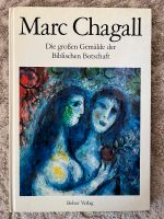 MARC CHAGALL Die großen Gemälde der biblischen Botschaft Buch geb Frankfurt am Main - Gutleutviertel Vorschau