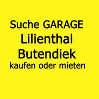 Garage in Lilienthal Butendiek gesucht (kaufen oder mieten) Niedersachsen - Lilienthal Vorschau