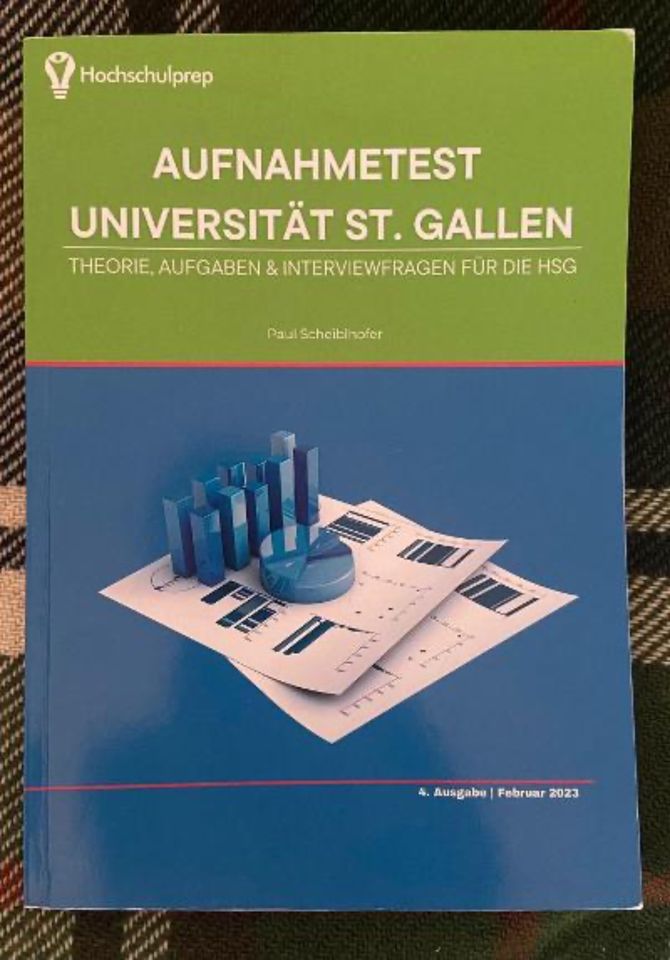 Buch zur Vorbereitung für den St. Gallen Test /Aufnahmetest HSG in Frankfurt am Main