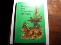 Birke Reh Und Schwalbenschwanz Von Juri Dmitrijew DDR Kinder Buch Thüringen - Suhl Vorschau