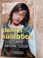 Daniel Küblböck Buch "Ich lebe meine Töne" Bayern - Gangkofen Vorschau