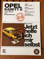 Opel Kadett D,Jetzt helfe ich mir selbst, Band 89, Dieter Korp Niedersachsen - Velpke Vorschau