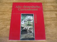 Alte chinesische Gartenkunst - 1986 by Koehler & Amelang Bayern - Lichtenfels Vorschau