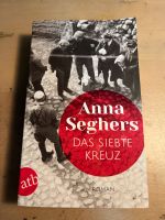 Das siebte Kreuz von Anna Seghers Hessen - Linsengericht Vorschau