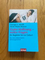 Buch Guter Hoffnung - voller Fragen zur Geburt Baby Bayern - Untrasried Vorschau