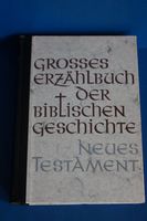 Großes Erzählbuch der Biblischen Geschichte – Neues Testament Niedersachsen - Langenhagen Vorschau