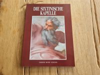 Bildband Kunst Die Sixtinische Kapelle Edizioni Musei Vaticani Rheinland-Pfalz - Schifferstadt Vorschau