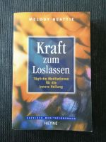 Kraft zum Loslassen - Melody Beattie - Buch Nordrhein-Westfalen - Overath Vorschau