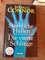 Buch von Berverly Connor Sterbliche Hüllen Die vierte Schlinge Rheinland-Pfalz - Neuerburg Eifel Vorschau