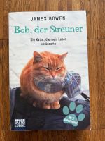 Buch James Bowen Bob der Streuner Katzen Roman Nordrhein-Westfalen - Eitorf Vorschau