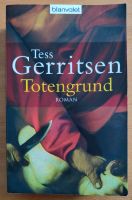 Tess Gerritsen Totengrund Thriller Buch Rizzoli Isles Bayern - Marktoberdorf Vorschau