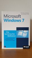 Microsoft Windows 7 Die technische Referenz mit CD von Microsoft Schleswig-Holstein - Flensburg Vorschau