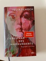 Julia Schoch Das Liebespaar des Jahrhunderts Roman Lindenthal - Köln Sülz Vorschau