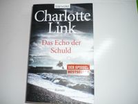 Charlotte Link, Das Echo der Schuld, Zustand wir Neu Nordrhein-Westfalen - Siegen Vorschau