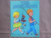 „Wir gehen angeln" – Wunderbuch Nr. 47 (1967) Saarbrücken-Halberg - Schafbrücke Vorschau