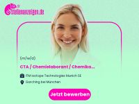 CTA / Chemielaborant / Chemikant für die Kr. München - Garching b München Vorschau