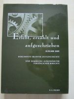 Erlebt, erzählt und aufgeschrieben. Ausgabe 2009! Nordrhein-Westfalen - Krefeld Vorschau