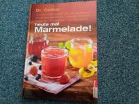 Marmelade Kochbuch Dr. Oetker -heute mal Marmelade- inkl. Porto Niedersachsen - Helmstedt Vorschau