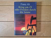Franz Alt, Krieg um Öl oder Frieden durch die Sonne Rheinland-Pfalz - Montabaur Vorschau