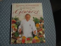 Alfons Schuhbeck  MEINE KÜCHE DER GEWÜRZE Tipps Rezepte Hardcover Nordfriesland - Bordelum Vorschau