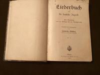 Liederbuch für die deutsche Jugend - Emil Roth Verlag 1917 Rheinland-Pfalz - Neuwied Vorschau