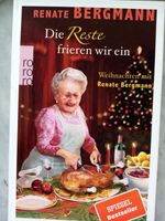 Renate Bergmann- Die Reste frieren wir ein Düsseldorf - Angermund Vorschau