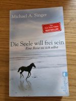 Buch Biete Die Seele will frei sein zum Verkauf an Niedersachsen - Großenkneten Vorschau