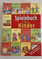 Spiele-Ideen für Kinder jedes Alters, das Buch Rheinland-Pfalz - Speicher Vorschau