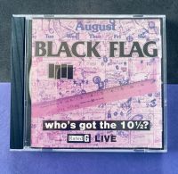 Black Flag – Who's Got The 10½? (1986) SST Records Punk CD Schleswig-Holstein - Reinbek Vorschau