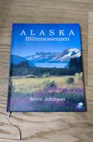 Alaska Blütenessenzen Pflanzen Heilung Steve Johnson Bayern - Coburg Vorschau