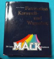 Willi Thoma 200 Jahre Firma Mack Waldkirch 1988 Europa-Park Rides Baden-Württemberg - Freiburg im Breisgau Vorschau