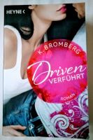 K. Bromberg Driven Verführt Teil 1 Roman Erotik Serie New Adult Duisburg - Duisburg-Mitte Vorschau