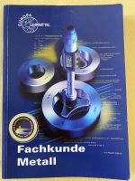 Fachkunde Metall 56. neu bearbeitete Auflage Sachsen - Kirschau Vorschau