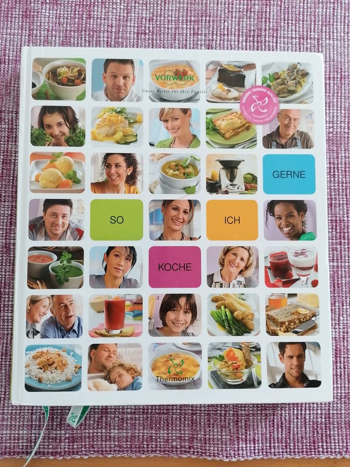 Thermomix Kochbuch: So koche ich gerne in Ehlscheid