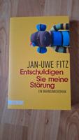 Buch: Entschuldigen Sie meine Störung - Jan-Uwe Fitz Sachsen-Anhalt - Magdeburg Vorschau